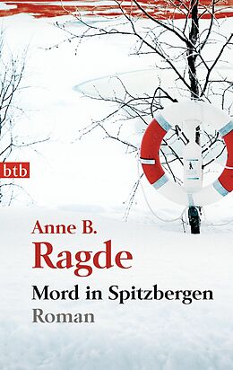 E-Book (epub) Mord in Spitzbergen von Anne B. Ragde