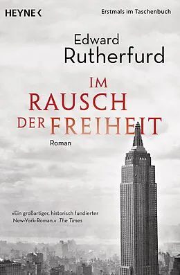E-Book (epub) Im Rausch der Freiheit von Edward Rutherfurd