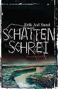 E-Book (epub) Schattenschrei von Erik Axl Sund