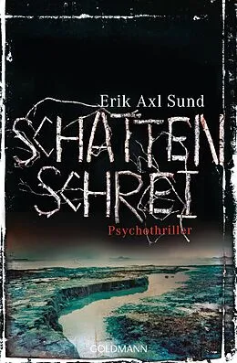 E-Book (epub) Schattenschrei von Erik Axl Sund