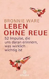 E-Book (epub) Leben ohne Reue von Bronnie Ware