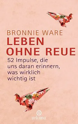 E-Book (epub) Leben ohne Reue von Bronnie Ware
