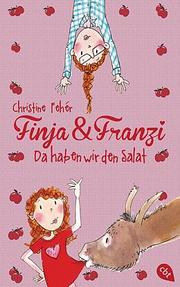E-Book (epub) Finja &amp; Franzi - Da haben wir den Salat von Christine Fehér