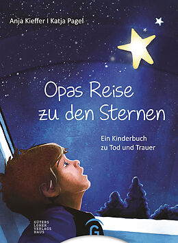 E-Book (epub) Opas Reise zu den Sternen von Anja Kieffer