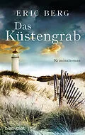 E-Book (epub) Das Küstengrab von Eric Berg