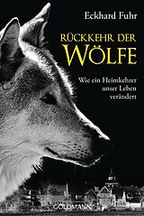 E-Book (epub) Rückkehr der Wölfe von Eckhard Fuhr