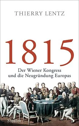 E-Book (epub) 1815 von Thierry Lentz