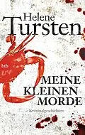 E-Book (epub) Meine kleinen Morde von Helene Tursten