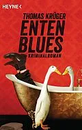 E-Book (epub) Entenblues von Thomas Krüger