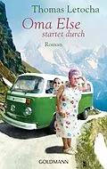 E-Book (epub) Oma Else startet durch von Thomas Letocha