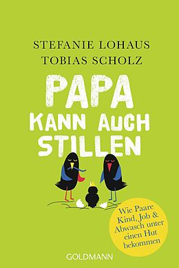 E-Book (epub) Papa kann auch stillen von Stefanie Lohaus, Tobias Scholz