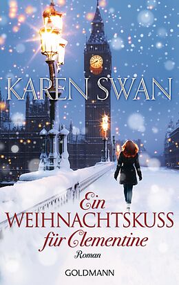 E-Book (epub) Ein Weihnachtskuss für Clementine von Karen Swan