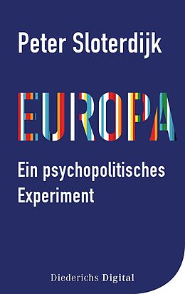 E-Book (epub) Europa  ein psychopolitisches Experiment von Peter Sloterdijk