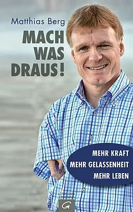 E-Book (epub) Mach was draus! von Matthias Berg