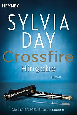 E-Book (epub) Crossfire. Hingabe von Sylvia Day