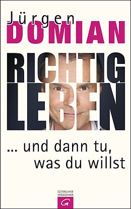 E-Book (epub) Richtig leben von Jürgen Domian