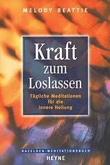 E-Book (epub) Kraft zum Loslassen von Melody Beattie