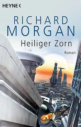 E-Book (epub) Heiliger Zorn von Richard Morgan