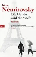 E-Book (epub) Die Hunde und die Wölfe von Irène Némirovsky