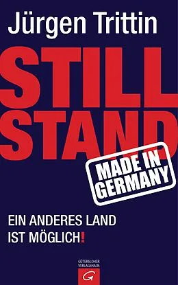 E-Book (epub) Stillstand made in Germany von Jürgen Trittin