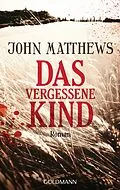 E-Book (epub) Das vergessene Kind von John Matthews
