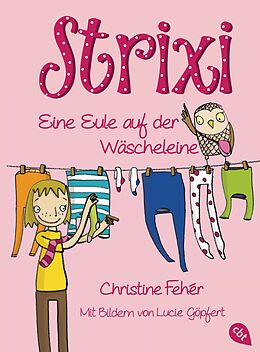 E-Book (epub) Strixi - Eine Eule auf der Wäscheleine von Christine Fehér