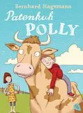 E-Book (epub) Patenkuh Polly von Bernhard Hagemann
