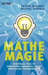 E-Book (epub) Mathe-Magie von Arthur Benjamin, Michael Shermer