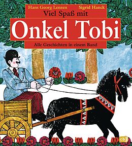 E-Book (epub) Viel Spaß mit Onkel Tobi von Hans-Georg Lenzen