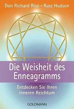 E-Book (epub) Die Weisheit des Enneagramms von Don Richard Riso, Russ Hudson