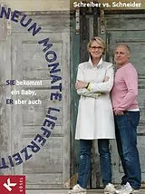 E-Book (epub) Neun Monate Lieferzeit von Schreiber vs. Schneider