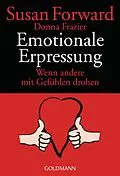 E-Book (epub) Emotionale Erpressung von Susan Forward, Donna Frazier Glynn