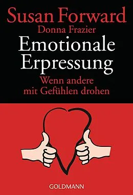 E-Book (epub) Emotionale Erpressung von Susan Forward, Donna Frazier Glynn
