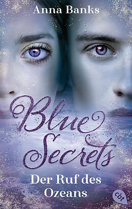 E-Book (epub) Blue Secrets - Der Ruf des Ozeans von Anna Banks