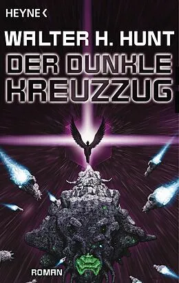 E-Book (epub) Der dunkle Kreuzzug von Walter H. Hunt