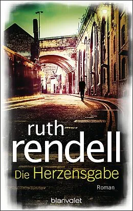 E-Book (epub) Die Herzensgabe von Ruth Rendell