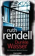 E-Book (epub) Dunkle Wasser von Ruth Rendell