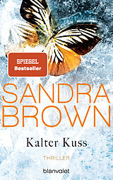 E-Book (epub) Kalter Kuss von Sandra Brown