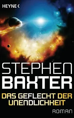 E-Book (epub) Das Geflecht der Unendlichkeit von Stephen Baxter