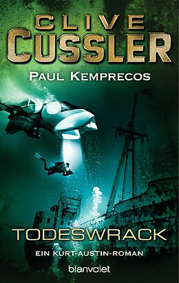 E-Book (epub) Das Todeswrack von Clive Cussler, Paul Kemprecos