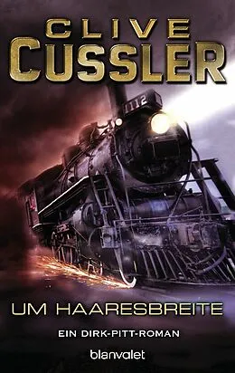 E-Book (epub) Um Haaresbreite von Clive Cussler