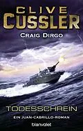 E-Book (epub) Todesschrein von Clive Cussler, Craig Dirgo
