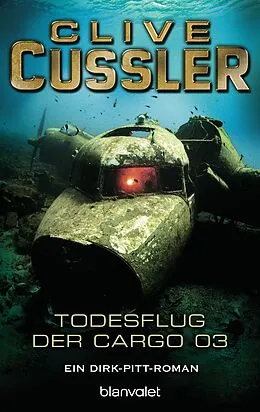E-Book (epub) Der Todesflug der Cargo 03 von Clive Cussler
