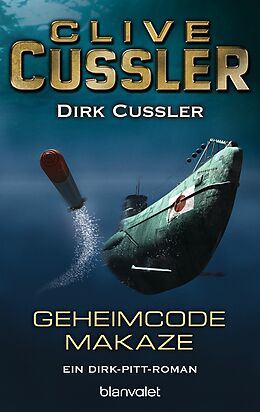 E-Book (epub) Geheimcode Makaze von Clive Cussler, Dirk Cussler