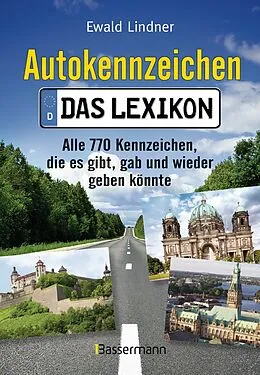 E-Book (epub) Autokennzeichen - Das aktuellste und umfangreichste Lexikon von Ewald Lindner