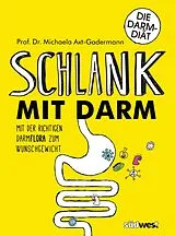 E-Book (epub) Schlank mit Darm von Michaela Axt-Gadermann