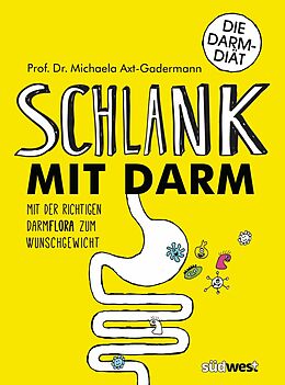 E-Book (epub) Schlank mit Darm von Michaela Axt-Gadermann
