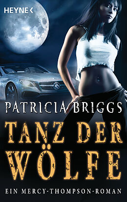 E-Book (epub) Tanz der Wölfe von Patricia Briggs