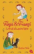 E-Book (epub) Finja &amp; Franzi - Zweimal schwarzer Kater von Christine Fehér