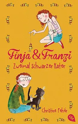 E-Book (epub) Finja & Franzi - Zweimal schwarzer Kater von Christine Fehér